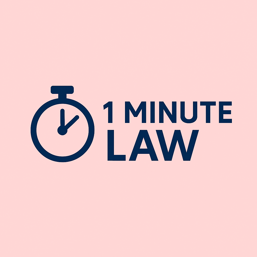 1 Minute Law